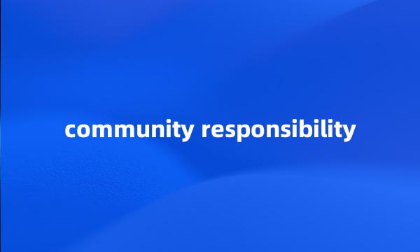 community responsibility