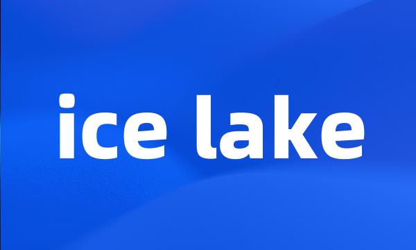 ice lake