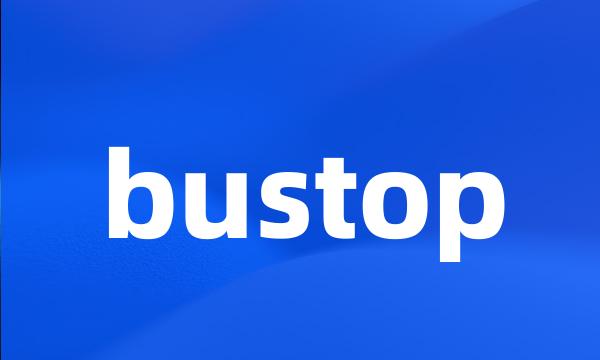 bustop