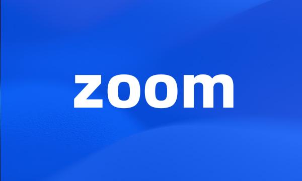 zoom