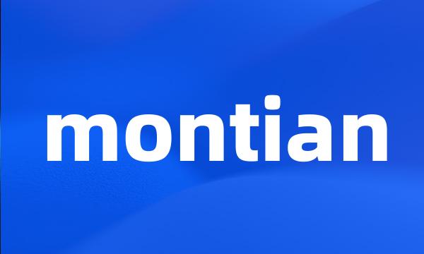 montian