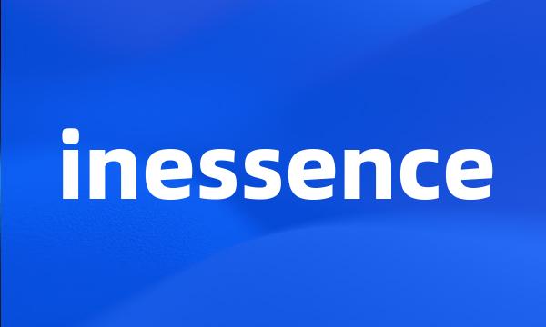 inessence