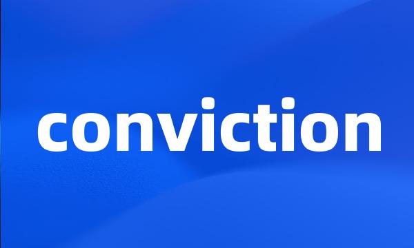 conviction