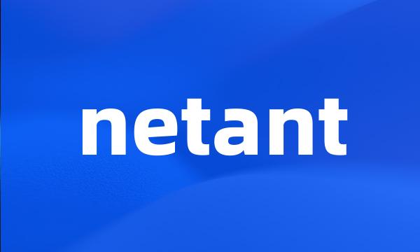 netant