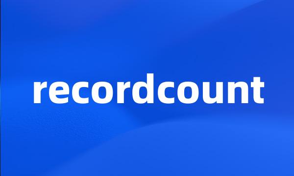 recordcount