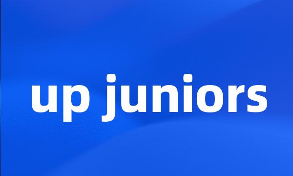 up juniors