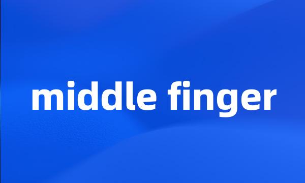 middle finger