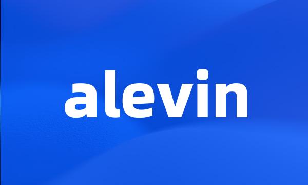 alevin