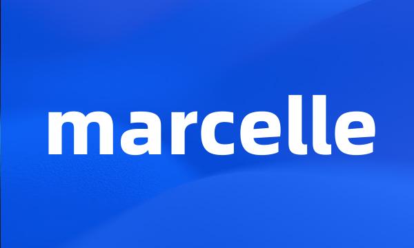 marcelle