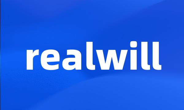 realwill