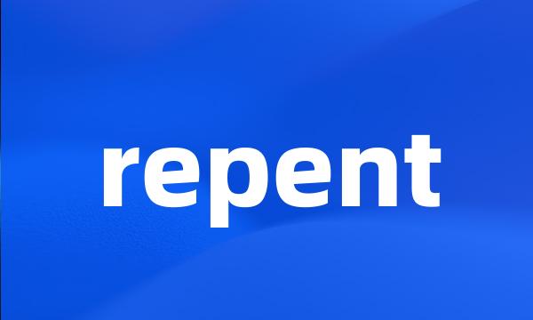 repent