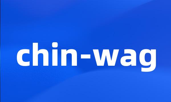 chin-wag