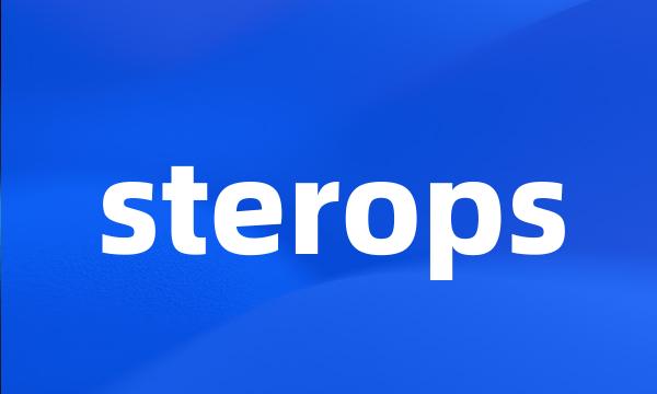 sterops