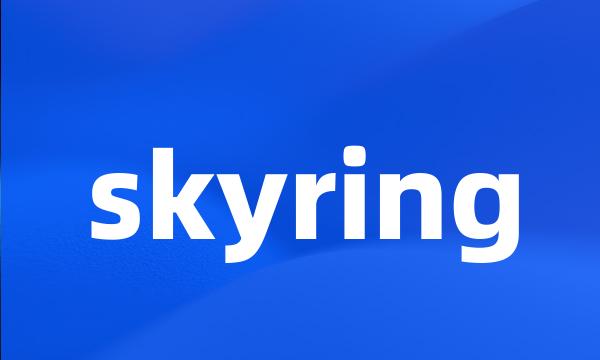 skyring