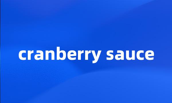 cranberry sauce