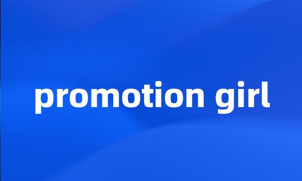 promotion girl