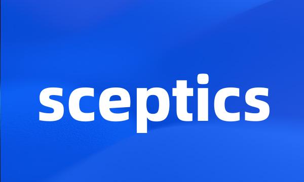 sceptics