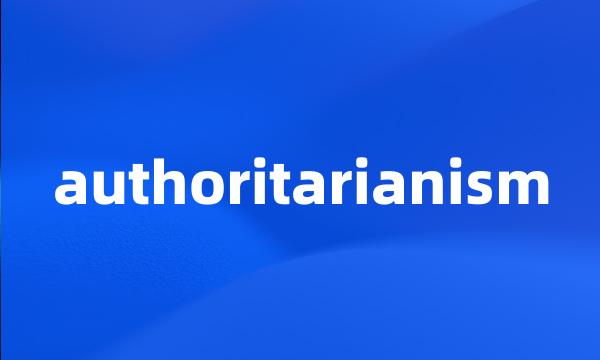 authoritarianism