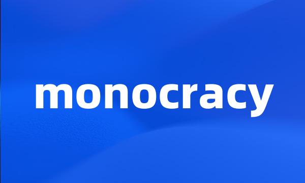 monocracy