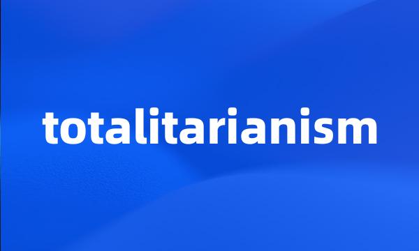 totalitarianism