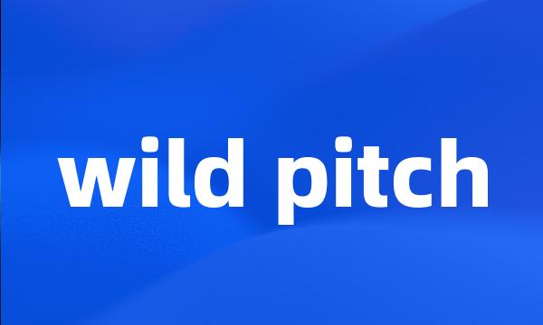 wild pitch