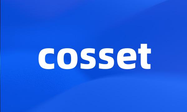 cosset