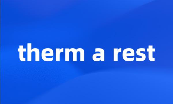 therm a rest