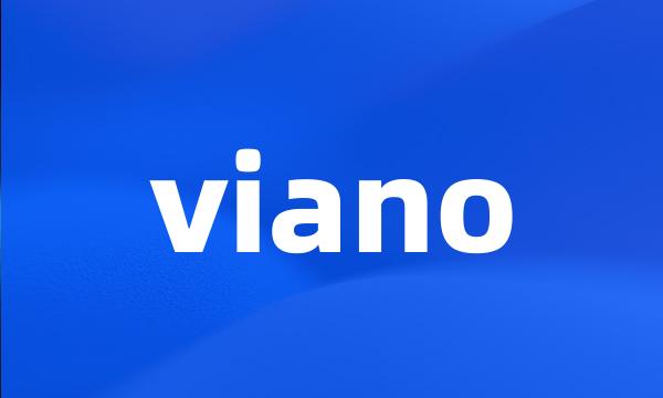 viano