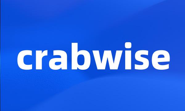 crabwise