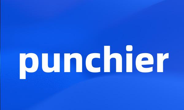 punchier