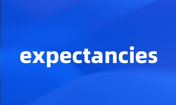 expectancies