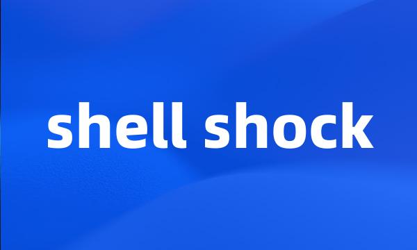 shell shock