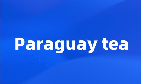 Paraguay tea