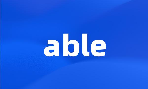 able
