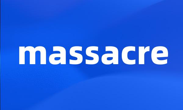 massacre