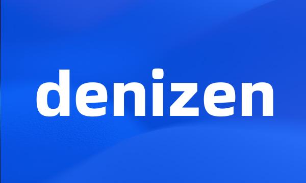 denizen