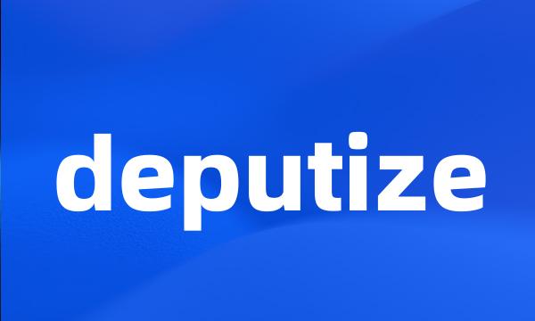 deputize