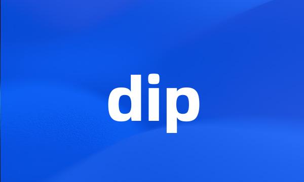 dip