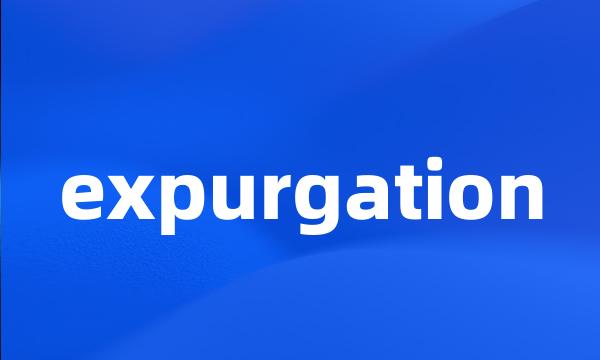 expurgation