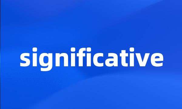significative