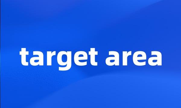 target area