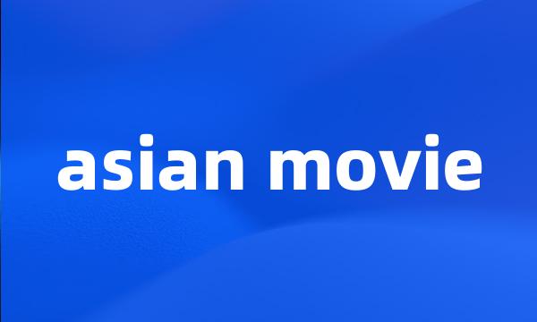 asian movie