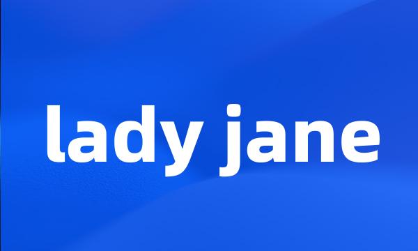 lady jane