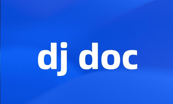 dj doc