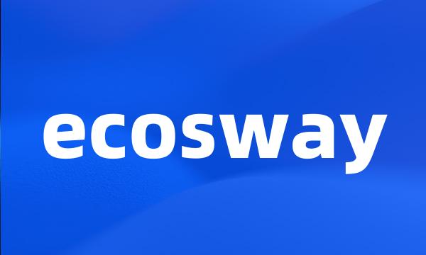 ecosway