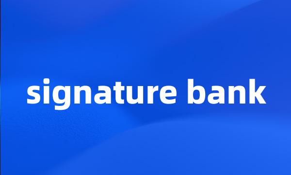 signature bank