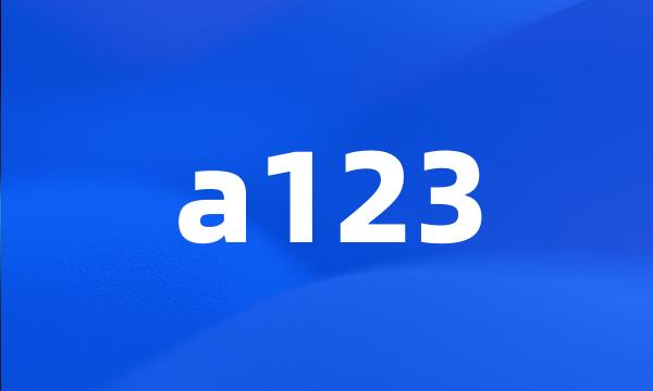 a123