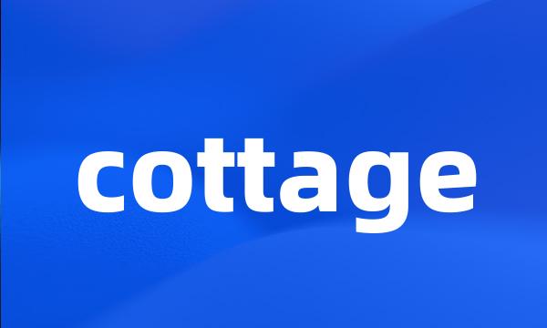 cottage