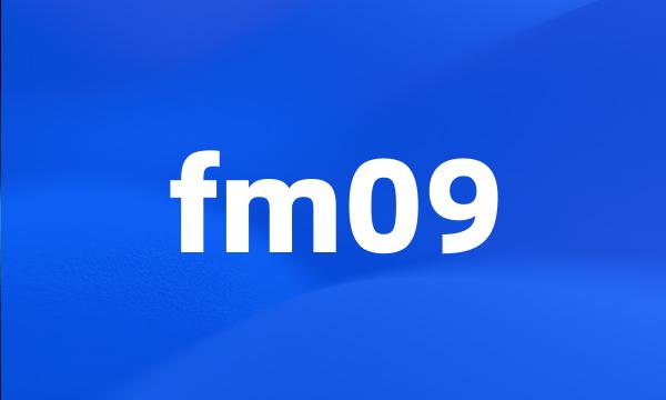 fm09