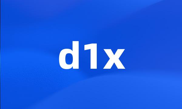 d1x